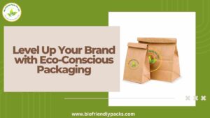 Eco friendly packaging by biofriendly packs